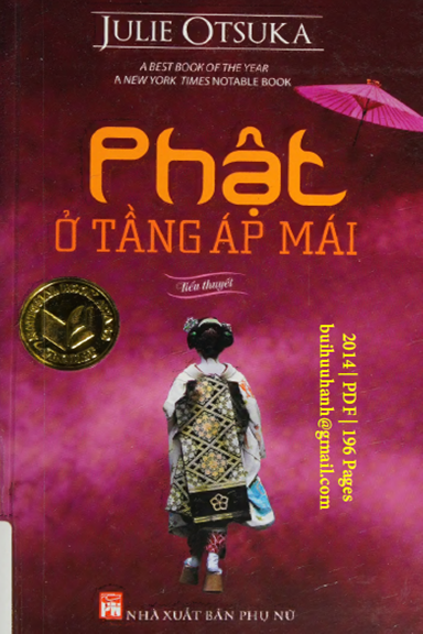 Phật Ở Tầng Áp Mái  (NXB Phụ Nữ 2014) - Julie Otsuka, 196 Trang