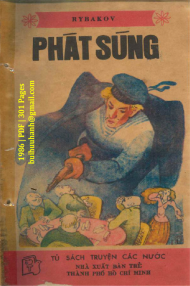 Phát Súng (NXB Trẻ 1986) - Anatolij Rybakov, 301 Trang