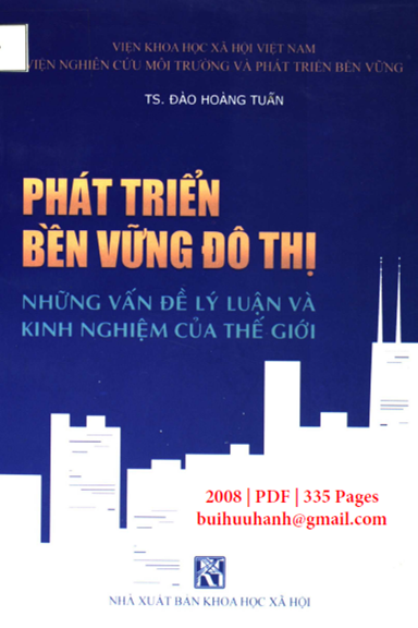 Phát Triển Bền Vững Đô Thị (NXB Khoa Học Xã Hội 2008) - Đào Hoàng Tuấn, 335 Trang