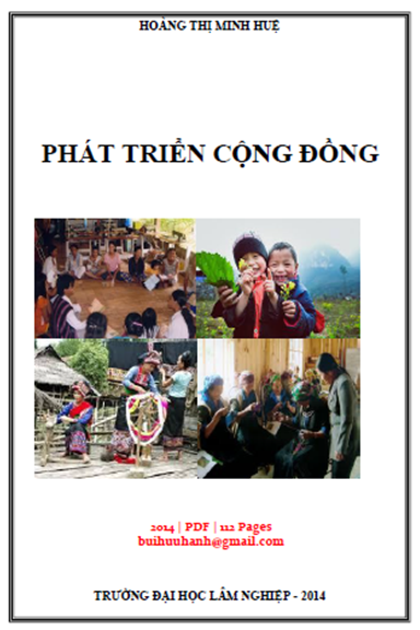 Phát Triển Cộng Đồng (NXB Đại Học Lâm Nghiệp 2014) - Hoàng Thị Minh Huệ, 112 Trang