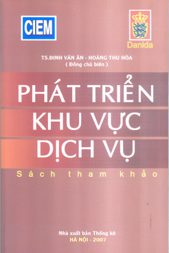 Phát Triển Khu Vực Dịch Vụ (NXB Thống Kê 2007) - Đinh Văn Ân, 154 Trang