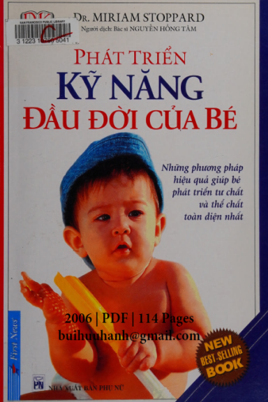 Phát Triển Kỹ Năng Đầu Đời Của Bé (NXB Phụ Nữ 2006) - Miriam Stoppard, 114 Trang