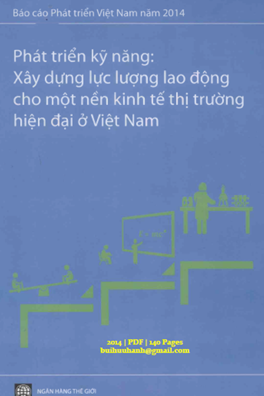 Phát Triển Kỹ Năng Xây Dựng Lực Lượng Lao Động Cho Một Nền Kinh Tế Thị Trường Hiện Đại Ở Việt Nam