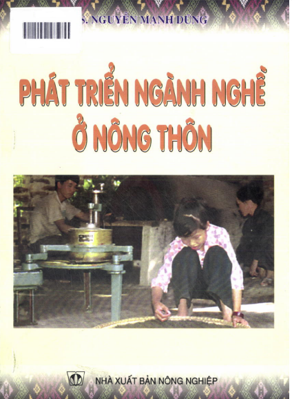 Phát Triển Ngành Nghề Ở Nông Thôn (NXB Nông Nghiệp 2004) - Nguyễn Mạnh Dũng, 149 Trang