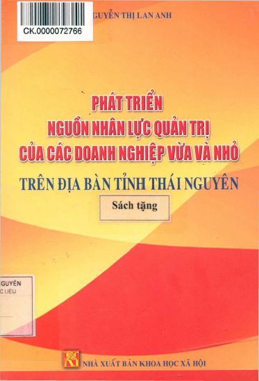 Phát Triển Nguồn Nhân Lực Quản Trị Của Các Doanh Nghiệp Vừa Và Nhỏ Trên Địa Bàn Tỉnh Thái Nguyên