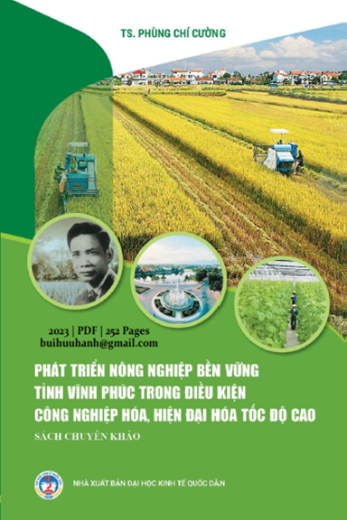Phát Triển Nông Nghiệp Bền Vững Tỉnh Vĩnh Phúc Trong Điều Kiện Công Nghiệp Hóa, Hiện Đại Hóa Tốc Độ