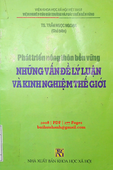 Phát Triển Nông Thôn Bền Vững Những Vấn Đề Lý Luận Và Kinh Nghiệm Thế Giới - Trần Ngọc Ngoạn
