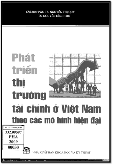Phát Triển Thị Trường Tài Chính Ở Việt Nam Theo Các Mô Hình Hiện Đại - Nguyễn Thị Quy, 249 Trang