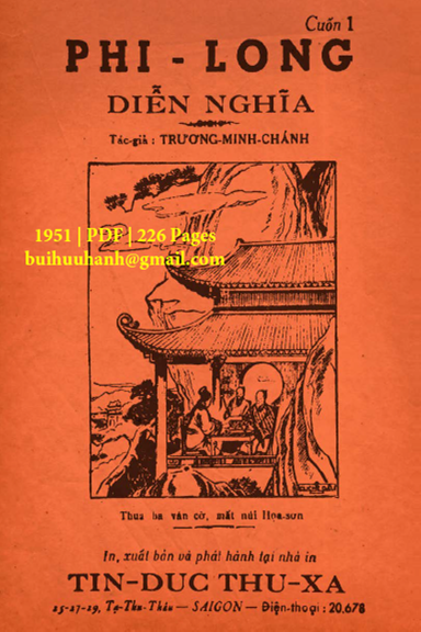 Phi Long Diễn Nghĩa Cuốn 1-3 (NXB Tín Đức Thư Xã 1951) - Trương Minh Chánh, 678 Trang