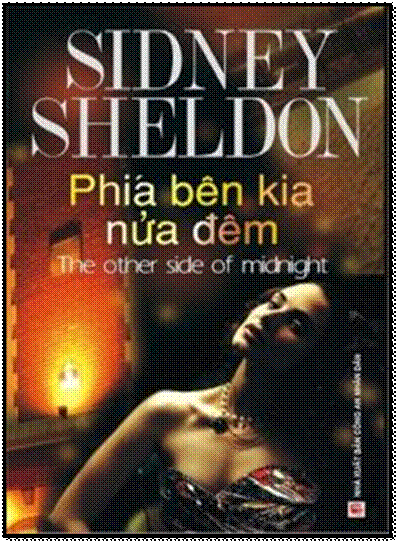 Phía Bên Kia Nửa Đêm (NXB Công An 2011) - Sidney Sheldon, 624 Trang
