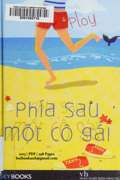 Phía Sau Một Cô Gái (NXB Văn Học 2013) - Ploy, 298 Trang