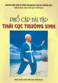 Phổ Cập Bài Tập Thái Cực Trường Sinh (NXB Thể Dục Thể Thao 2004) - Nhiều Tác Giả, 142 Trang