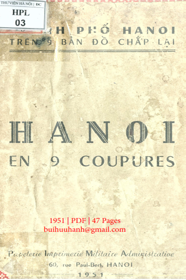 Phố Hà Nội Trên 9 Bản Đồ Chắp Lại (NXB Hà Nội 1951) - Nhiều Tác Giả, 47 Trang