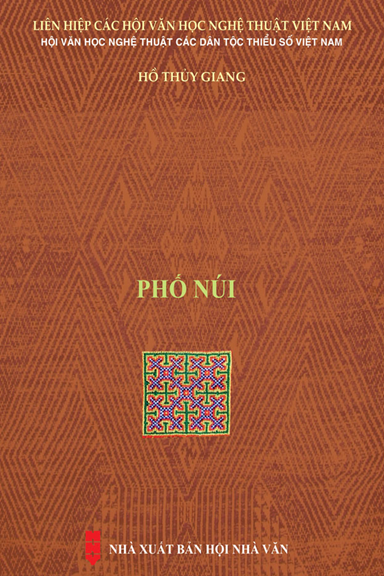 Phố Núi (NXB Hội Nhà Văn 2020) - Hồ Thủy Giang, 210 Trang