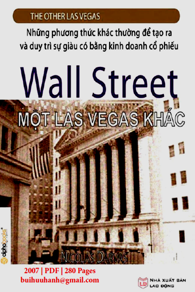 Phố Wall Một Las Vegas Khác (NXB Lao Động Xã Hội 2007) - Nicolas Darvas, 280 Trang