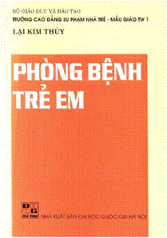 Phòng Bệnh Trẻ Em (NXB Đại Học Quốc Gia 2001) - Lại Kim Thúy, 117 Trang