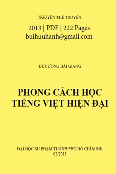 Phong Cách Học Tiếng Việt Hiện Đại (NXB Đại Học Quốc Gia 2013) - Nguyễn Thế Truyền, 222 Trang