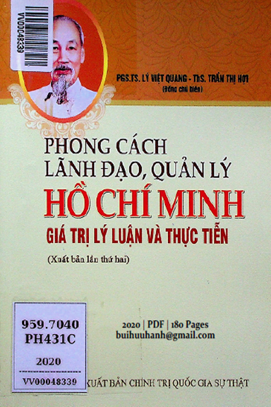 Phong Cách Lãnh Đạo, Quản Lý Hồ Chí Minh (NXB Chính Trị 2020) - Lý Việt Quang, 180 Trang