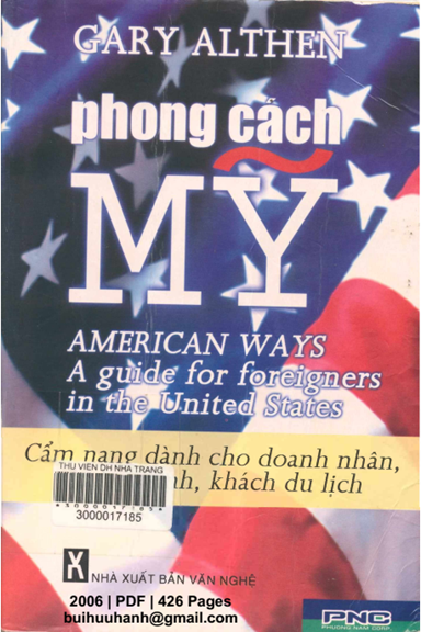 Phong Cách Mỹ (NXB Văn Nghệ 2006) - Gary Althen, 426 Trang