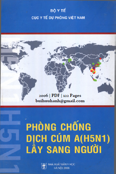 Phòng Chống Dịch Cúm A H5N1 Lây Sang Người (NXB Y Học 2006) - Trịnh Quân Huấn, 122 Trang