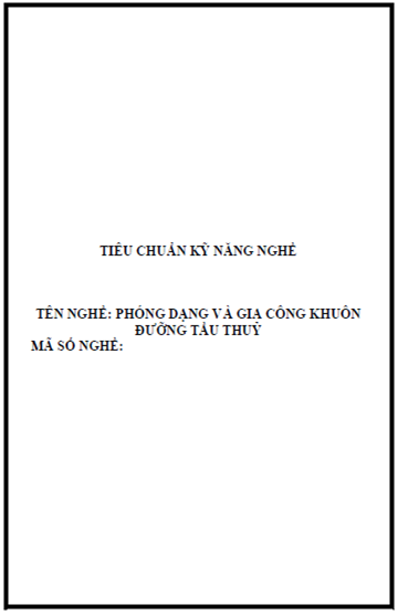 Phóng Dạng Và Gia Công Khuôn Dưỡng Tầu Thủy (NXB Hà Nội 2009) - Ngô Đức Trí, 243 Trang