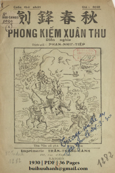 Phong Kiếm Xuân Thu Diễn Nghĩa Cuốn 1-9,11 (NXB Trần Trọng Cảnh 1930) - Phan Như Tiếp, 354 Trang