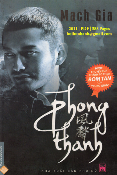 Phong Thanh (NXB Phụ Nữ 2011) - Mạch Gia, 588 Trang