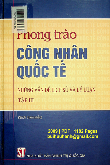 Phong Trào Công Nhân Quốc Tế Tập 3 (NXB Chính Trị 2009) - X.X. Khrô-Mốp, 1182 Trang