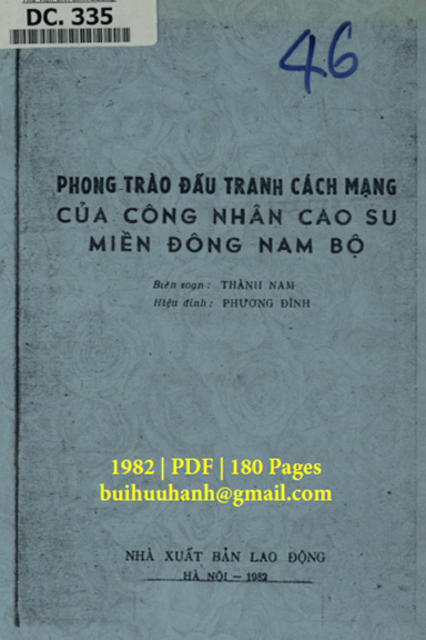 Phong Trào Đấu Tranh Cách Mạng Của Nhân Dân Cao Su Miền Đông Nam Bộ (NXB Lao Động 1982) - Thành Nam
