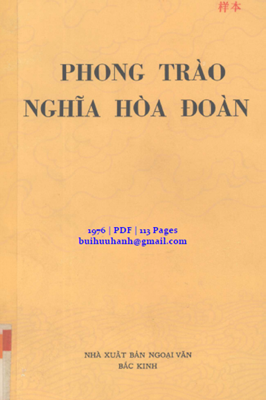 Phong Trào Nghĩa Hòa Đoàn (NXB Ngoại Văn 1976) - Nhiều Tác Giả, 113 Trang