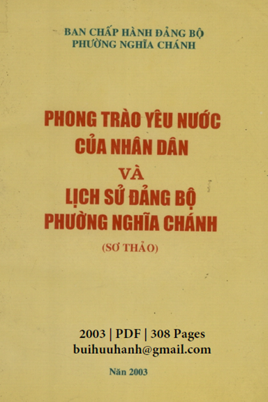 Phong Trào Yêu Nước Của Nhân Dân Và Lịch Sử Đảng Bộ Phường Nghĩa Chánh - Tạ Thanh, 308 Trang
