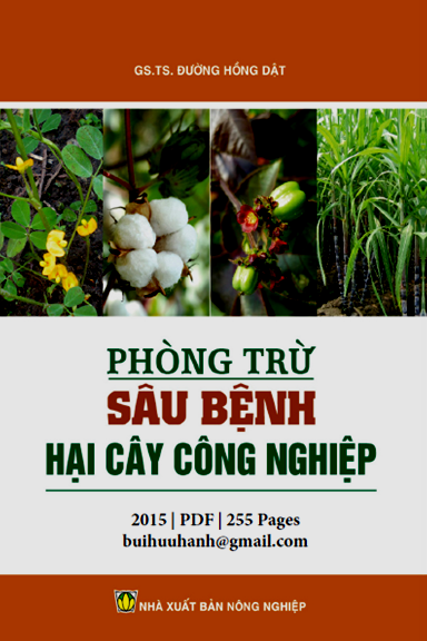 Phòng Trừ Sâu Bệnh Hại Cây Công Nghiệp (NXB Nông Nghiệp 2015) - Đường Hồng Dật, 255 Trang