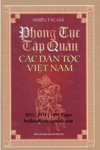 Phong Tục Tập Quán Các Dân Tộc Việt Nam (NXB Văn Hóa Dân Tộc 2011) - Đặng Văn Lung, 1096 Trang