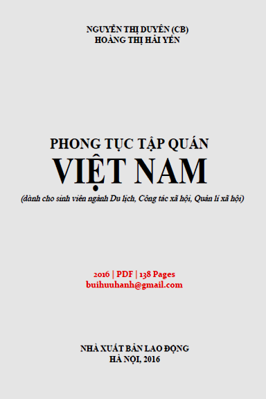 Phong Tục Tập Quán Việt Nam (NXB Lao Động 2016) - Nguyễn Thị Duyên, 138 Trang