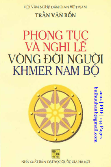 Phong Tục Và Nghi Lễ Vòng Đời Người Khmer Nam Bộ (NXB Đại Học Quốc Gia 2002) - Trần Văn Bổn