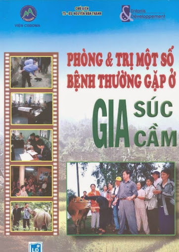 Phòng Và Trị Một Số Bệnh Thường Gặp Ở Gia Súc Gia Cầm (NXB Lao Động 2004) - Nguyễn Văn Thanh