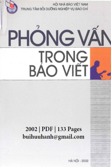 Phỏng Vấn Trong Báo Viết (NXB Hội Nhà Báo 2002) - Đào Thanh Huyền, 133 Trang