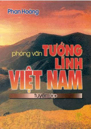 Phỏng Vấn Tướng Lĩnh Việt Nam (NXB Trẻ 2000) - Phan Hoàng, 429 Trang