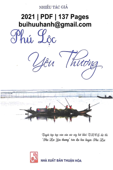 Phú Lộc Yêu Thương (NXB Thuận Hóa 2021) - Nhiều Tác Giả, 137 Trang