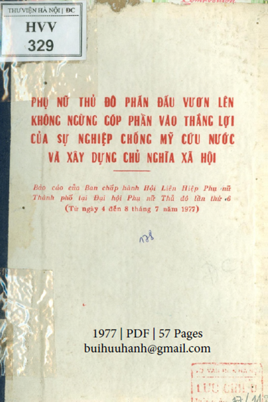 Phụ Nữ Thủ Đô Phấn Đấu Vươn Lên Không Ngừng Góp Phần Vào Thắng Lợi Của Sự Nghiệp Chống Mỹ Cứu Nước