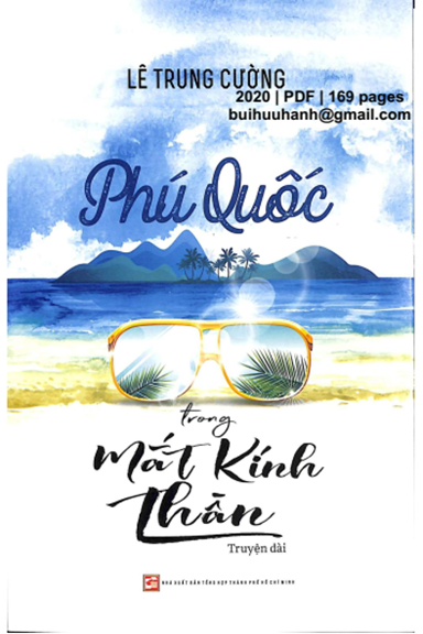 Phú Quốc Trong Mắt Kính Thần (NXB Tổng Hợp 2020) - Lê Trung Cường, 169 Trang
