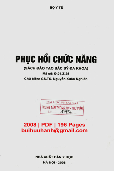 Phục Hồi Chức Năng (NXB Y Học 2008) - Nguyễn Xuân Nghiên, 196 Trang