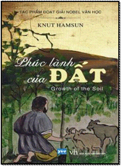 Phúc Lành Của Đất (NXB Văn Học 2012) - Knut Hamsun, 588 Trang