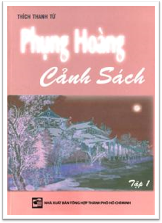 Phụng Hoàng Cảnh Sách Tập 1 (NXB Tổng Hợp 2003) - Thích Thanh Từ, 96 Trang