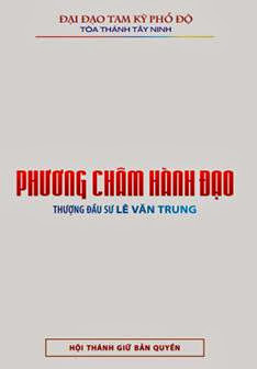 Phương Châm Hành Đạo - Lê Văn Trung,  40 Trang
