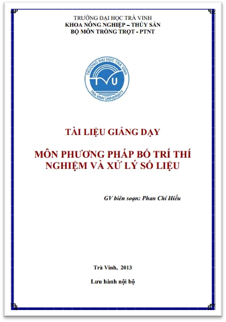 Phương Pháp Bố Trí Thí Nghiệm Và Xử Lý Số Liệu (NXB Trà Vinh 2013) - Phan Chí Hiếu, 121 Trang