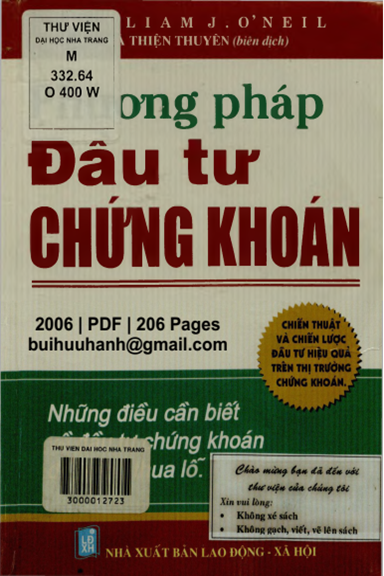 Phương Pháp Đầu Tư Chứng Khoán (NXB Lao Động Xã Hội 2006) - William J. O'Neil, 206 Trang