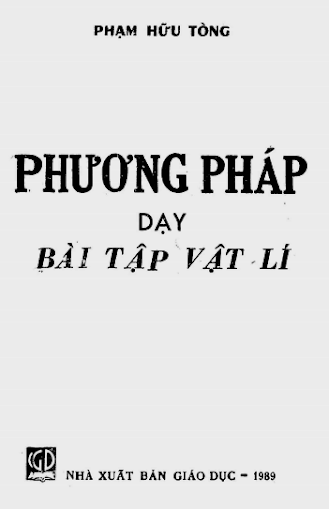 Phương Pháp Dạy Bài Tập Vật Lý (NXB Giáo Dục 1989) - Phạm Hữu Tòng, 102 Trang