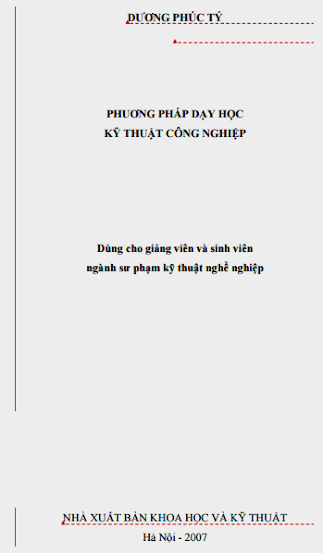 Phương Pháp Dạy Học Kỹ Thuật Công Nghiệp (NXB Khoa Học Kỹ Thuật 2007) - Dương Phúc Tý, 292 Trang