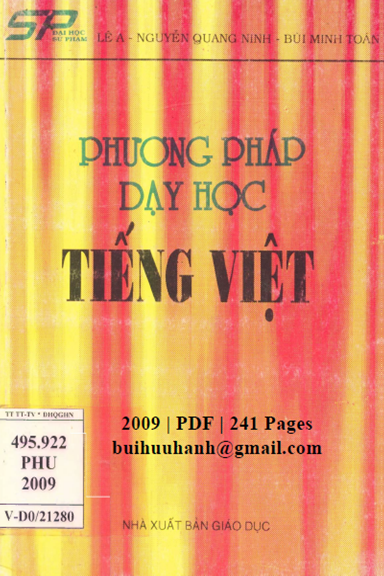 Phương Pháp Dạy Học Tiếng Việt (NXB Giáo Dục 2009) - Lê A, 241 Trang